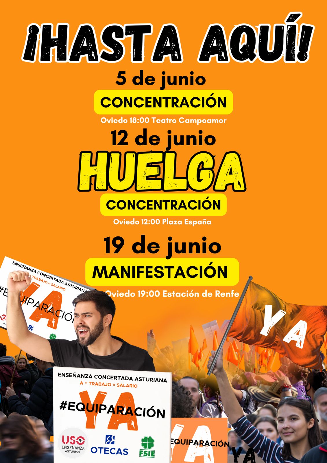 Cartel Hasta aquí junio 2025 Movilizaciones